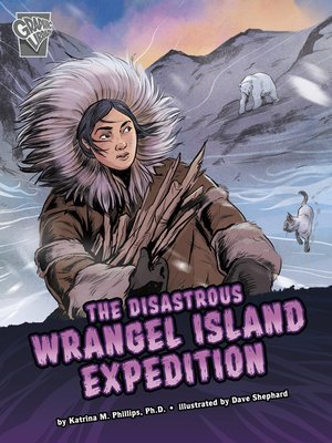 cover image of The Disastrous Wrangel Island Expedition